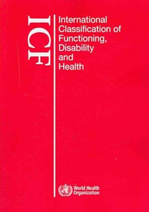 Immagine del venditore per International Classification of Functioning, Disability and Health, ICF venduto da GreatBookPrices