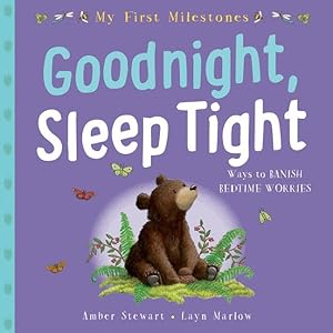 Seller image for My First Milestone: Goodnight, Sleep Tight for sale by GreatBookPrices