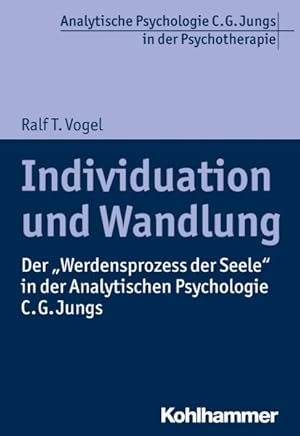 Seller image for Individuation Und Wandlung : Der 'werdensprozess Der Seele' in Der Analytischen Psychologie C. G. Jungs -Language: german for sale by GreatBookPrices