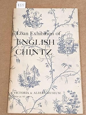 Seller image for Loan Exhibition of English Chintz for sale by Carydale Books