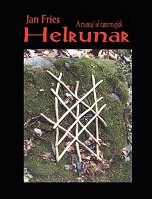 Image du vendeur pour Helrunar : A Manual of Rune Magick mis en vente par GreatBookPrices