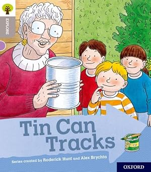 Seller image for Oxford Reading Tree Explore With Biff, Chip and Kipper: Oxford Level 1: Tin Can Tracks for sale by GreatBookPrices