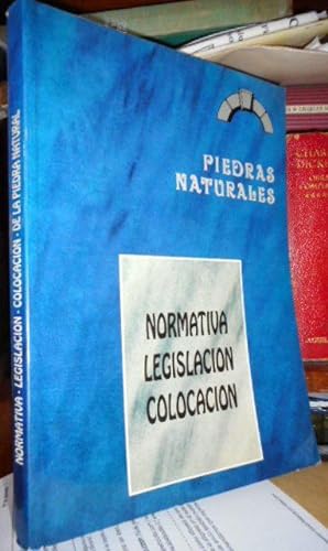PIEDRAS NATURALES Normativa Legislación Colocación