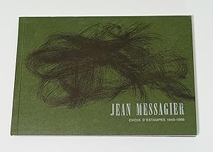 Image du vendeur pour Jean Messagier. Choix d'estampes 1945-1966. Catalogue chronologique et synoptique. mis en vente par Librairie L'Autre sommeil