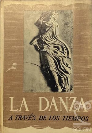 Seller image for La danza a travs de los tiempos for sale by LIBRERA SOLN
