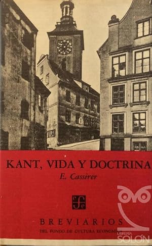 Kant, la vida y doctrina