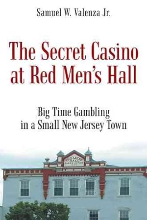 Immagine del venditore per Secret Casino at Red Men?s Hall venduto da GreatBookPrices