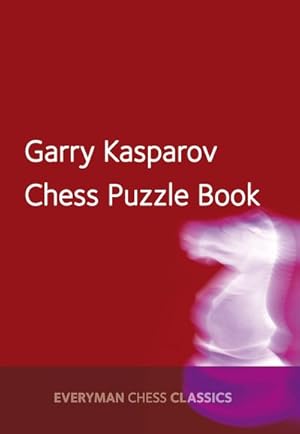 Image du vendeur pour Garry Kasparov Chess Puzzle Book mis en vente par GreatBookPrices