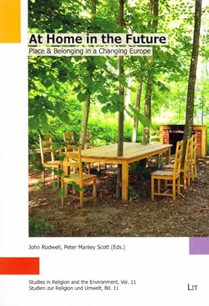 Seller image for At Home in the Future : Place & Belonging in a Changing Europe for sale by GreatBookPrices