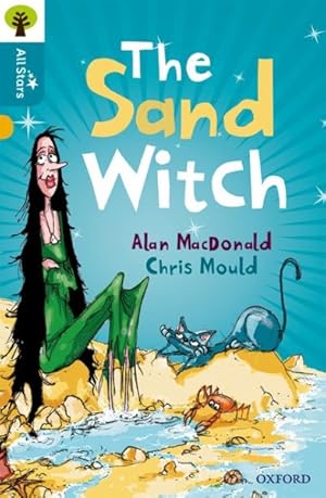 Seller image for Oxford Reading Tree All Stars: Oxford Level 9 the Sand Witch : Level 9 for sale by GreatBookPrices