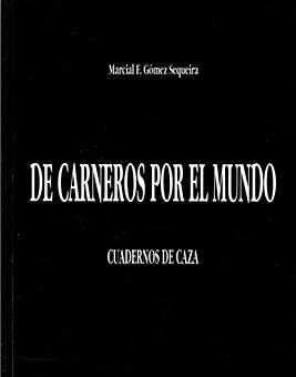 Imagen del vendedor de DE CARNEROS POR EL MUNDO a la venta por CAZAYLIBROS.COM