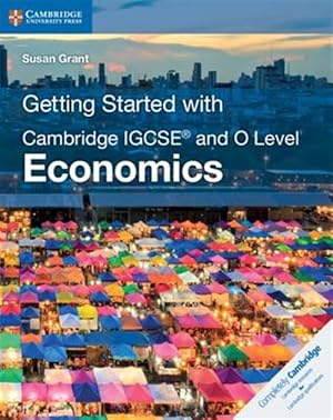 Seller image for Getting Started With Cambridge Igcse and O Level Economics for sale by GreatBookPrices