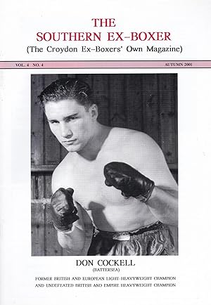 Seller image for The Southern Ex-Boxer (The Croydon Ex-Boxers' Own Magazine) Autumn 2001 Vol.4 No.4 for sale by Paul Brown