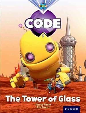 Seller image for Project X Code: Galactic the Tower of Glass for sale by GreatBookPrices