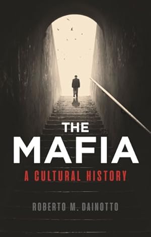 Immagine del venditore per Mafia : A Cultural History venduto da GreatBookPrices