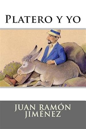 Bild des Verkufers fr Platero y yo/ Platero and I -Language: spanish zum Verkauf von GreatBookPrices