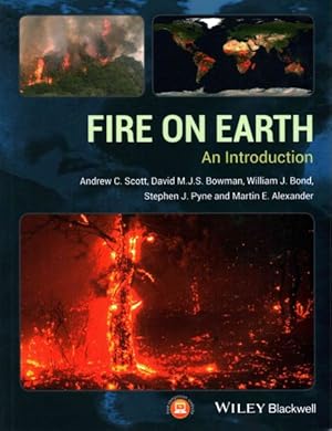 Bild des Verkufers fr Fire on Earth : An Introduction zum Verkauf von GreatBookPrices