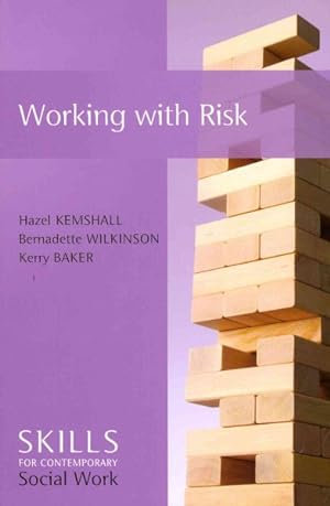 Seller image for Working With Risk : Skills for Contemporary Social Work for sale by GreatBookPrices