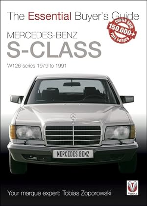 Seller image for Mercedes-Benz S-Class : W126-series 1979 - 1991 for sale by GreatBookPrices
