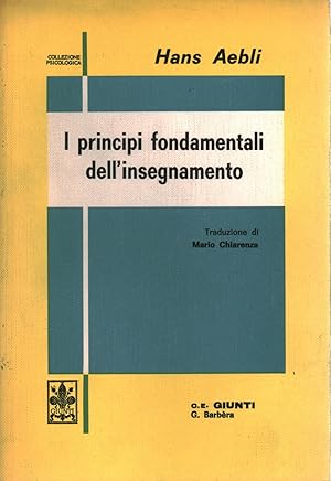 Immagine del venditore per I principi fondamentali dell'insegnamento venduto da Di Mano in Mano Soc. Coop