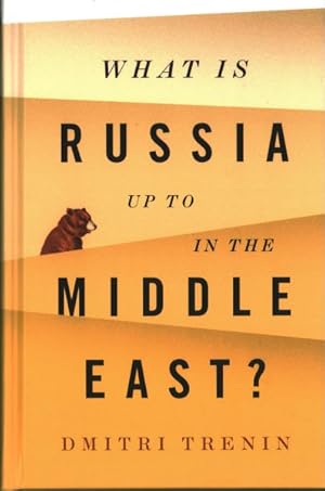Seller image for What Is Russia Up to in the Middle East? for sale by GreatBookPrices