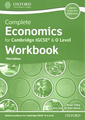Bild des Verkufers fr Complete Economics for Cambridge IGCSE & 0 Level Workbook : Aspire, Succeed, Progress zum Verkauf von GreatBookPrices