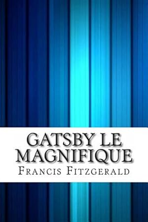 Image du vendeur pour Gatsby Le Magnifique -Language: french mis en vente par GreatBookPrices