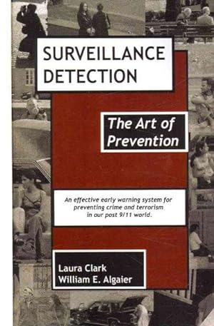 Bild des Verkufers fr Surveillance Detection : The Art of Prevention zum Verkauf von GreatBookPrices