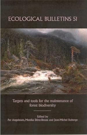 Image du vendeur pour Targets and Tools for the Maintenance of Forest Biodiversity mis en vente par GreatBookPrices