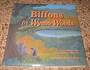 Biffons Come to Wymo Woods