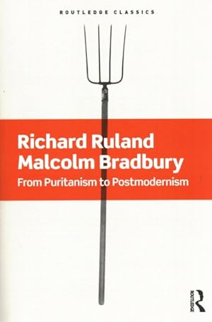 Seller image for From Puritanism to Postmodernism : A History of American Literature for sale by GreatBookPrices