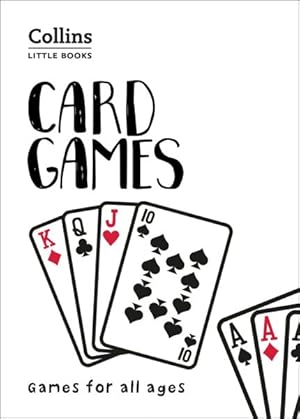 Bild des Verkufers fr Card Games : Games for All Ages zum Verkauf von GreatBookPrices