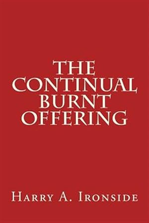 Seller image for Continual Burnt Offering for sale by GreatBookPrices