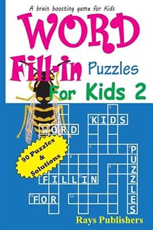 Immagine del venditore per Word Fill-in Puzzles for Kids venduto da GreatBookPrices