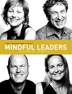 Immagine del venditore per Mindful Leaders: A Self-Coaching Guide & Toolkit venduto da GreatBookPrices