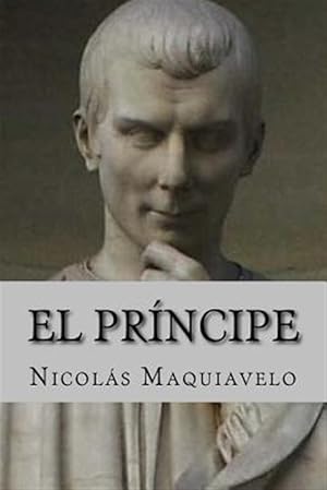 Bild des Verkufers fr El principe/ The Prince -Language: spanish zum Verkauf von GreatBookPrices