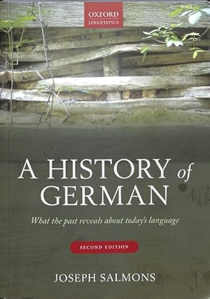 Seller image for History of German : What the Past Reveals About Today's Language for sale by GreatBookPrices