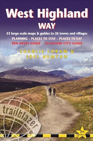 Places to Stay Planning Glasgow to Fort William West Highland Way: 53 Large-Scale Walking Maps & Guides to 26 Towns and Villages Places to Eat