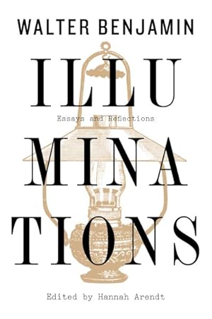 Immagine del venditore per Illuminations : Essays and Reflections venduto da GreatBookPrices