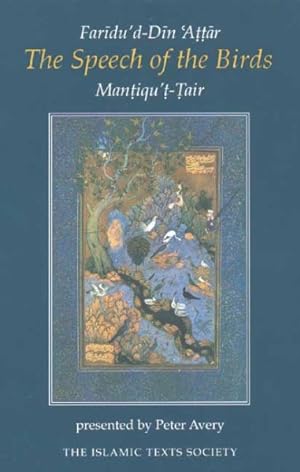 Seller image for Speech of the Birds : Mantiqu'T-Tair for sale by GreatBookPrices