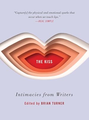 Seller image for Kiss : Intimacies from Writers for sale by GreatBookPrices