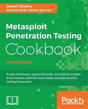Seller image for Metasploit Penetration Testing Cookbook - Third Edition for sale by GreatBookPrices