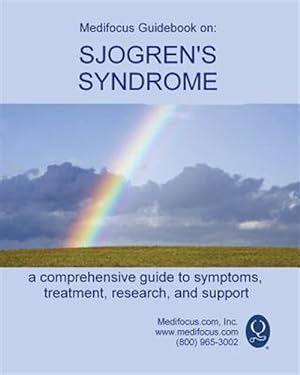 Immagine del venditore per Medifocus Guidebook on: Sjogren's Syndrome venduto da GreatBookPrices