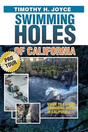 Image du vendeur pour Swimming Holes of California (Pro Tour) mis en vente par GreatBookPrices