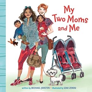 Seller image for My Two Moms and Me for sale by GreatBookPrices