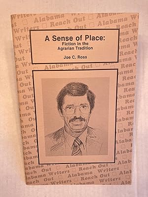 A Sense of Place: Fiction in the Agrarian Tradition.