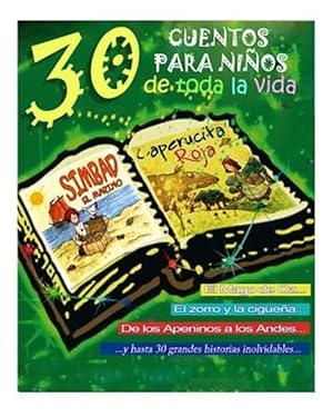 Immagine del venditore per 30 cuentos para nios de toda la vida/ 30 stories for children of all life -Language: spanish venduto da GreatBookPrices