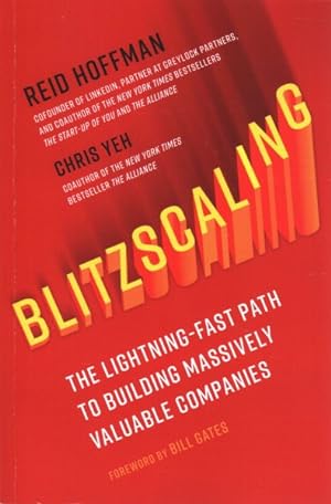 Seller image for Blitzscaling : The Lightning-Fast Path to Building Massively Valuable Companies for sale by GreatBookPrices