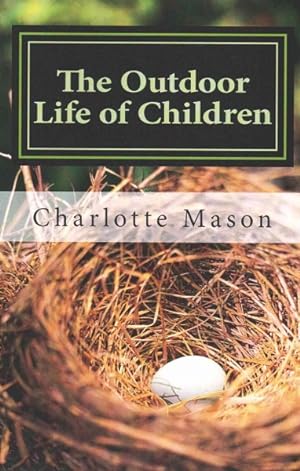 Seller image for Outdoor Life of Children for sale by GreatBookPrices