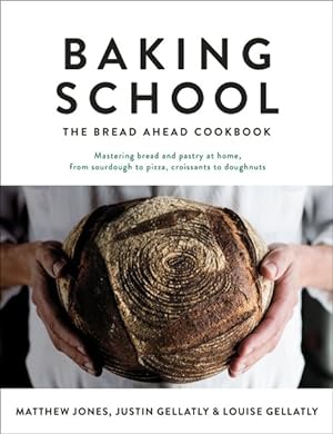 Seller image for Baking School : The Bread Ahead Cookbook for sale by GreatBookPrices